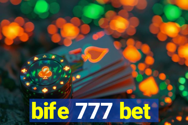 bife 777 bet